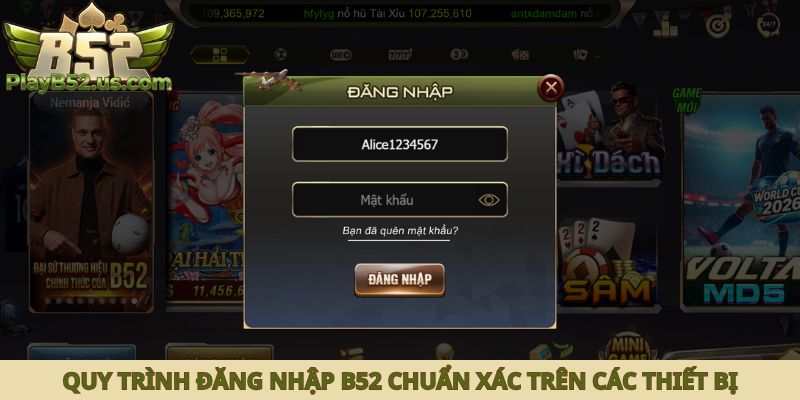 Quy trình đăng nhập B52 chuẩn xác trên các thiết bị